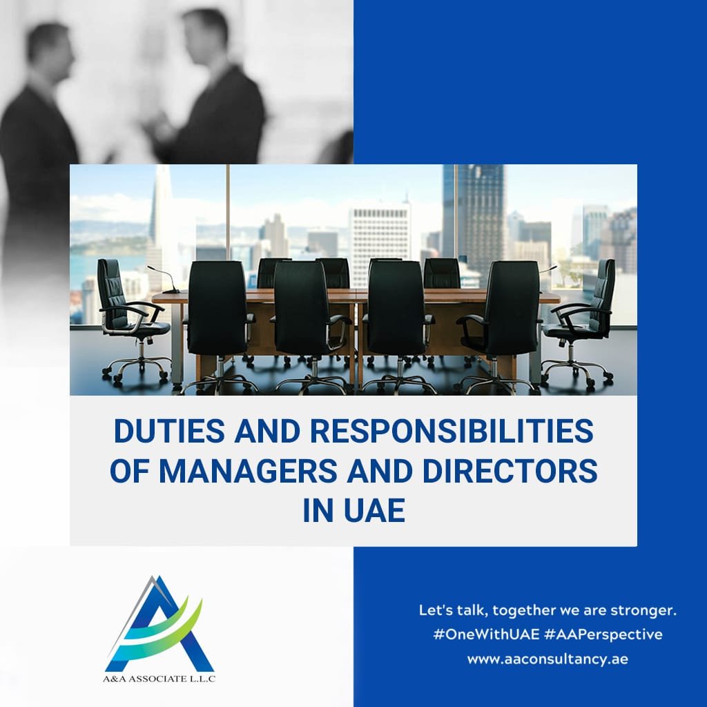 Duties-and-responsibilities-of-managers-and-directors-in-uae