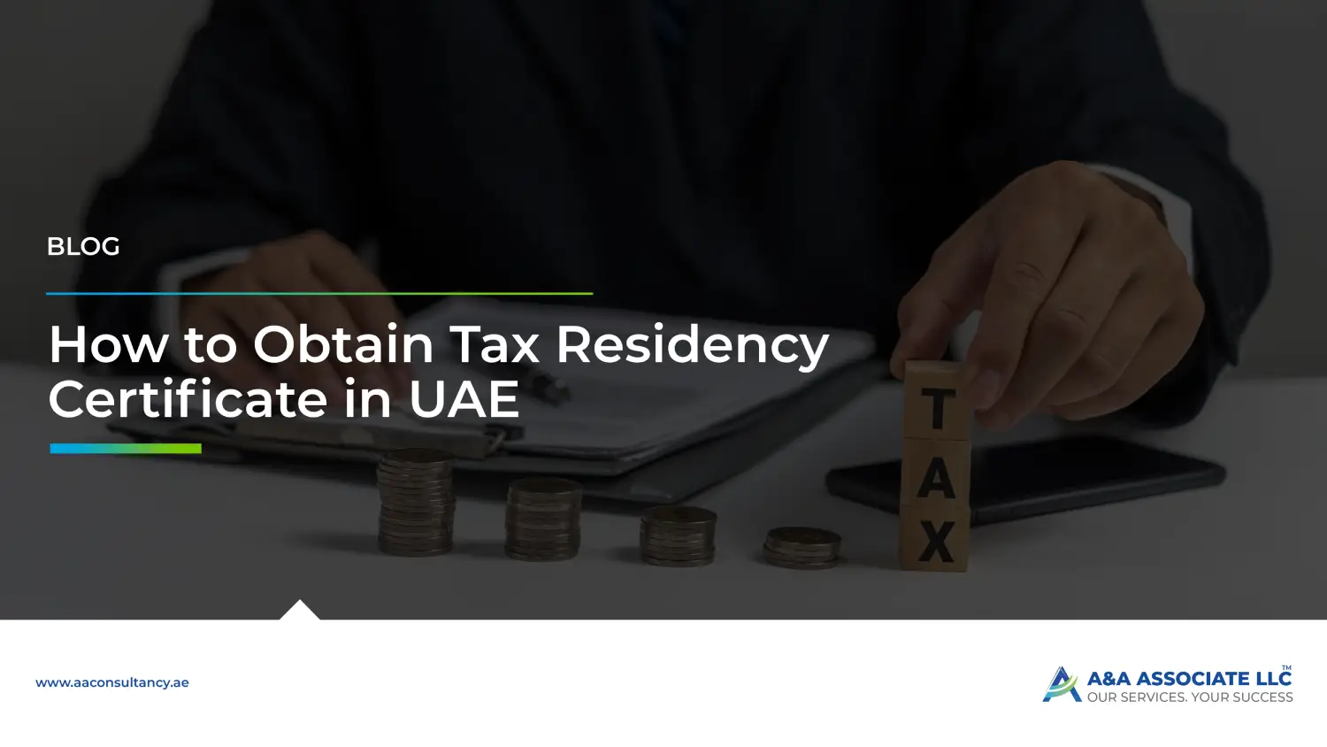 How to Obtain Tax Residency Certificate in UAE